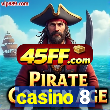 casino 8